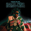 Kodak Black - Back For Everything - Music CD
