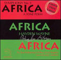 Wayne,hayden & The State Philharmonic Of Brno - Symphony #5: Africa (a Tone Poem) - Music CD