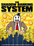 Shadow Banking System - Shadow Banking System - DVD