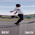 Mall Girl - Superstar - Vinyl Record