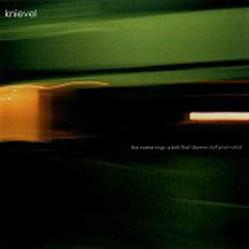 Knievel - Name Rings A Bell That Drowns Out Your Voice - Music CD