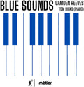 Reeves / Hicks - Blue Sounds - Music CD