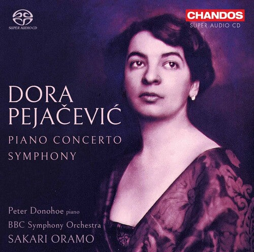Pejacevic / Donohoe / Bbc Sym Orch - Piano Concerto Op - Super Audio CD