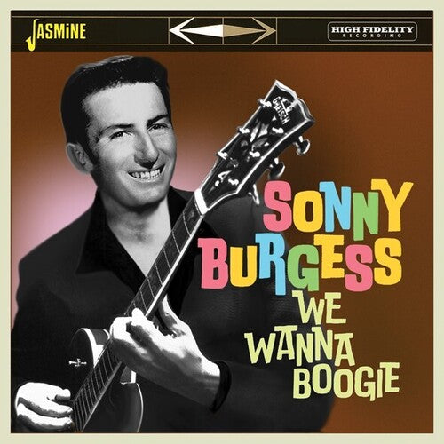Burgess,sonny - We Wanna Boogie - Music CD