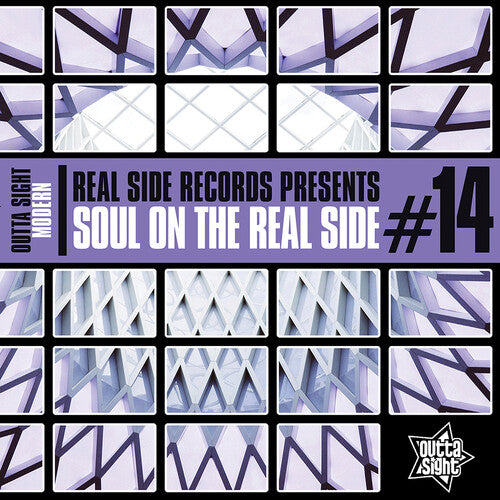 Outta Sight Presents Soul On The Real Side Vol 14 - Outta Sight Presents Soul On The Real Side Vol 14 - Music CD