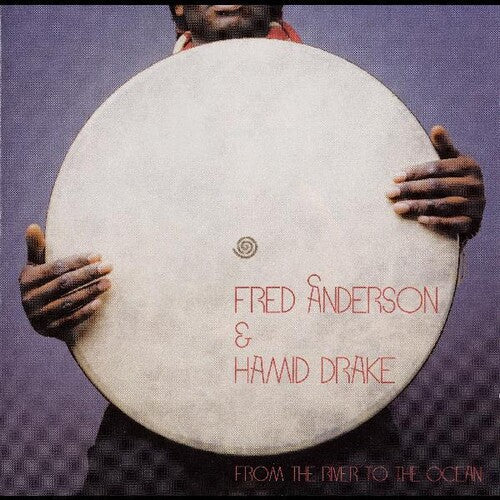 Anderson,fred / Drake,hamid - From The River To The Ocean - Vinyl Record