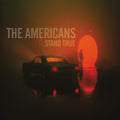 Americans - Stand True - Music CD