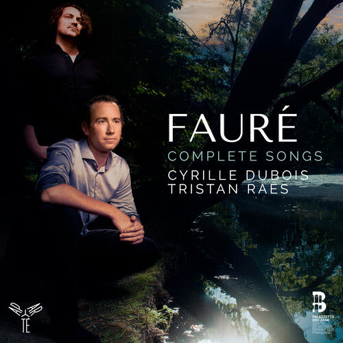 Dubois,cyrille / Raes,tristan - Faure: Complete Songs - Music CD