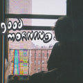Good Morning - Shawcross (Light Blue) [LP]