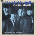 23rd Turnoff - Michael Angelo: The Complete 1967 Recordings - Vinyl Record