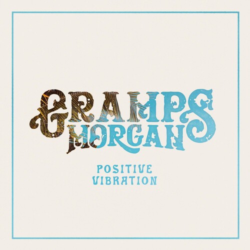 Morgan,gramps - Positive Vibration - Music CD