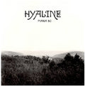 Maria BC - Hyaline