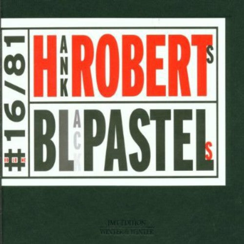 Roberts,hank - Black Pastels - Music CD