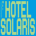 Longhair - Hotel Solaris - Vinyl Record