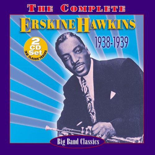 Hawkins,erskine - Complete: 1938-1939 - Music CD