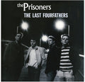Prisoners - Last Fourfathers - Vinyl Record