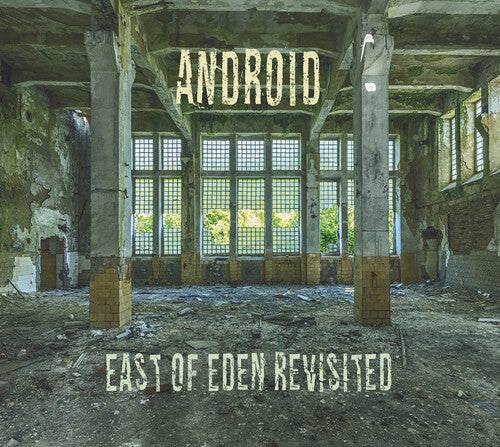 Android - East Of Eden Revisited - Music CD