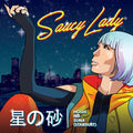 Saucy Lady - Hoshi No Suna - Stardust - Vinyl Record