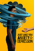 Just Like You Anxiety And Depression - Just Like You Anxiety And Depression - DVD