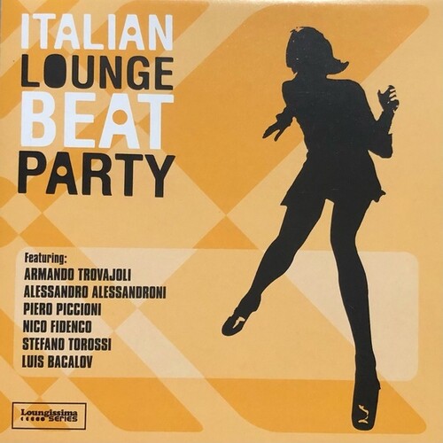 Italian Lounge Beat Party / Various - Italian Lounge Beat Party / Various - Music CD