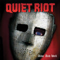 Quiet Riot - Alive & Well - Vinyl Record