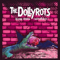 Dollyrots - Alone Again (naturally) - Vinyl Record