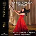 Sacrati / Alarcon / Cappella Mediterranea - La Finta Pazza - Music CD