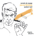 Fafchamps / Quatuor Mp4 - Carnets De Voyage - Music CD