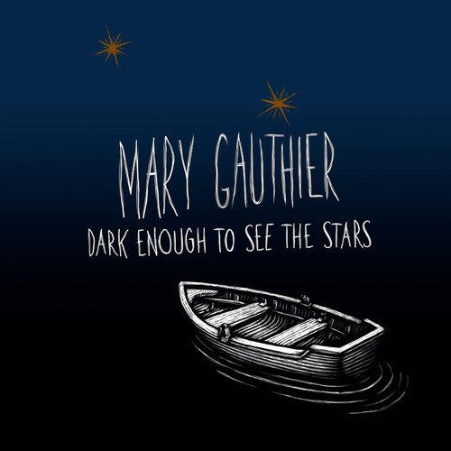 Gauthier,mary - Dark Enough To See The Stars - Music CD