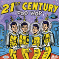 21st Century Doo Wop / Various - 21st Century Doo Wop / Various - Music CD