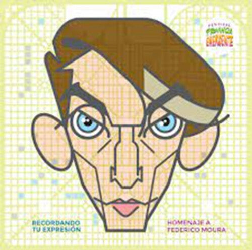 Homenaje A Federico Moura: Recordando Tu Expresion - Homenaje A Federico Moura: Recordando Tu Expresion - Vinyl Record