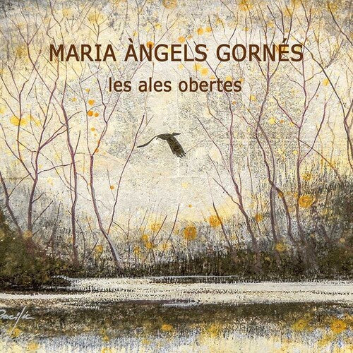 Gornes,maria Angels - Les Ales Obertes - Music CD