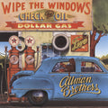 Allman Brothers Band - Wipe The Windows Check The Oil Dollar Gas (live) - Music CD