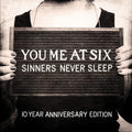 Sinners Never Sleep: 10th Anniversary [LP] Vinyl Record