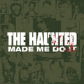 Haunted - Haunted Made Me Do It - Music CD