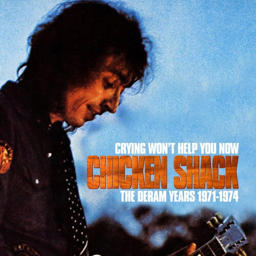 Chicken Shack - Crying Won't Help You Now: Deram Years 1971-1974 - Music CD