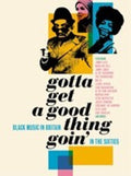 Gotta Get A Good Thing Goin: Music Of Black / Var - Gotta Get A Good Thing Goin: Music Of Black / Var - Music CD