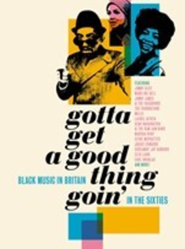 Gotta Get A Good Thing Goin: Music Of Black Britain In The 60s / Various Music CD