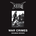 Doom - War Crimes - Inhuman Beings - Vinyl Record