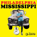 Philadelphia Mississippi [LP] Vinyl Record
