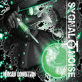 Sygnal To Noise - Human Condition - Music CD