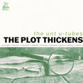 Unt U-tubes - Plot Thickens - Music CD
