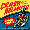 Crash Helmuts - Crash Course - Music CD