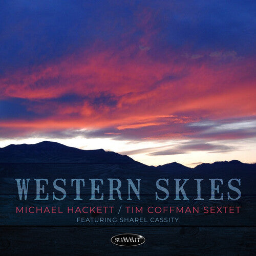 Hackett,michael / Coffman,tim / Cassity,sharel - Western Skies - Music CD