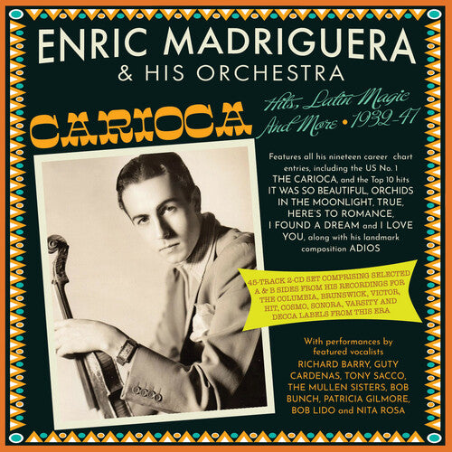 Madriguera,enric & His Orchestra - Carioca! Hits Latin Magic And More 1932-47 - Music CD