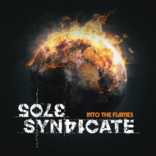 Sole Syndicate - Into The Flames - Music CD