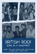 British Rock: Born In A Basement - British Rock: Born In A Basement - DVD