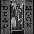 Dead Moon - Unknown Passage - Vinyl Record