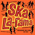 Ska La-rama: Treasure Isle Ska 1965-1966 / Various - Ska La-rama: Treasure Isle Ska 1965-1966 / Various - Music CD
