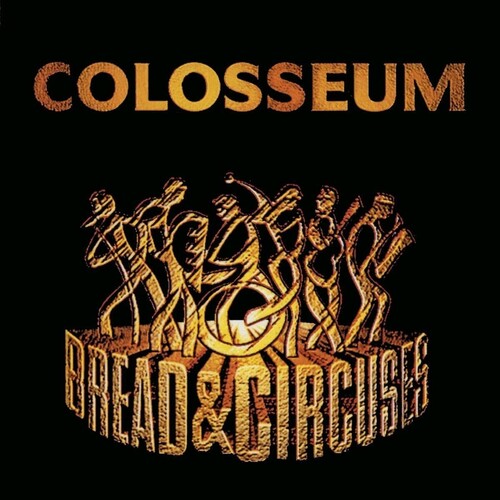 Colosseum - Bread & Circuses - Music CD